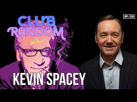 Kevin Spacey | Club Random with Bill Maher