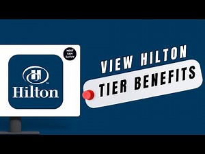 How To View Hilton Honors Tier Benefits On Hilton