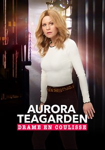 Aurora Teagarden : Drame en coulisse en streaming