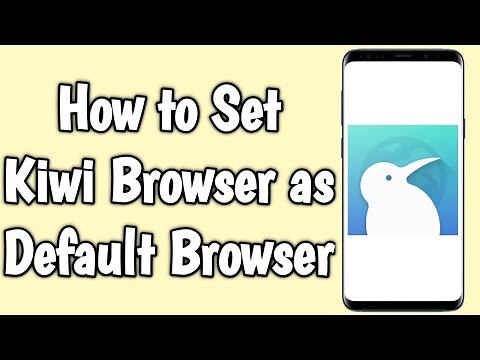 How to Set Kiwi Browser as Default Browser
