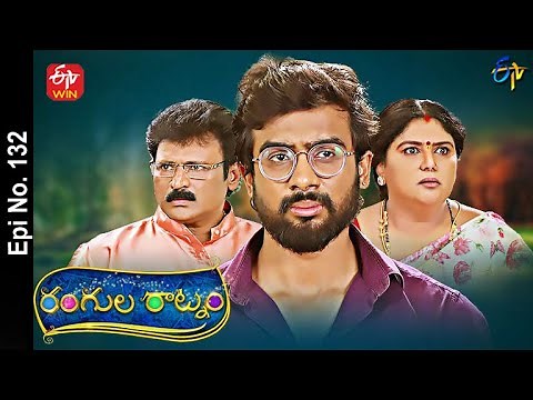 Rangula Ratnam | 19th April 2022 | Full Episode No 132 | ETV Telugu