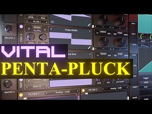 Vital Synth Penta Pluck Sound Design Tutorial