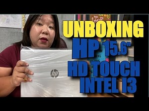 Unboxing HP 15.6” HD Touch Intel i3
