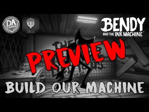 DAGames Build Our Machine Cover Songs Rescuteax FLP (Bendy And The Ink Machine) Preview