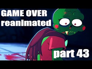 Homestuck: GAME OVER reanimated PART 43