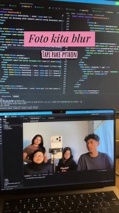 Foto Kita Blur tapi Pakai Python — Tutorial Coding Blur Foto