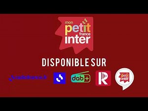 Comment écouter ta nouvelle radio Mon Petit France Inter ?