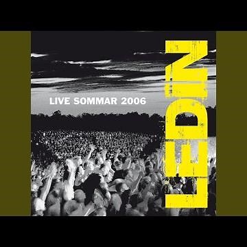 Det ligger i luften (Live sommar 2006)