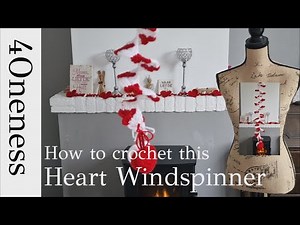 How to crochet a Heart Wind Spinner?