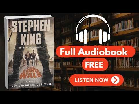 The Long Walk by Stephen King [ Full Audiobook Free ]