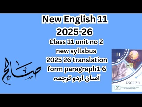 Class 11 unit no 2 new syllabus 2025 26 translation form paragraph1 -6 #english #class11 #students