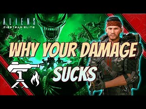 Aliens Fireteam Elite - Why your damage may be low as a technician - stop sucking with these tips