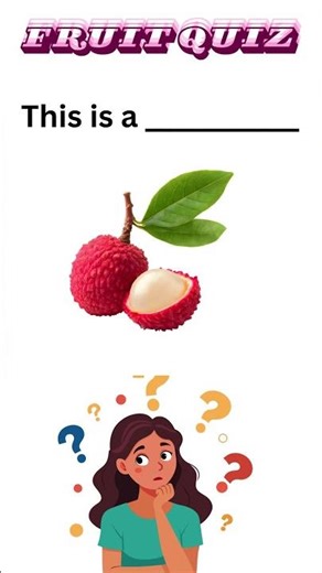 Identify the fruit by image !!!! Fun Fruit Quiz Challenge