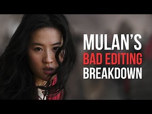Mulan's Terrible Editing - A Breakdown