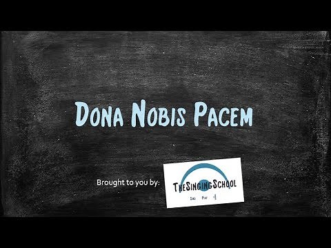 Dona Nobis Pacem - Fun to Learn!