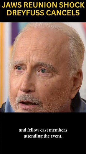 Richard Dreyfuss Pulls Out of Major Jaws Reunion Event