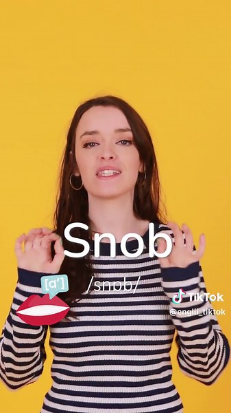 Understanding the Meaning of Snob