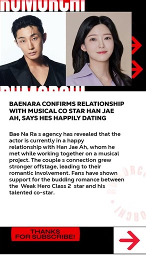 #BaeNaRa Confirms Relationship with Musical Co-Star Han Jae Ah, Says He's 'Happily' Dating