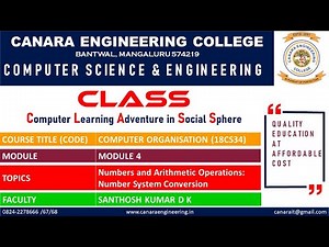 VTU CO (18CS34) COMPUTER ORGANIZATION [Numbers and Arithmetic Operations] (M4 L1)