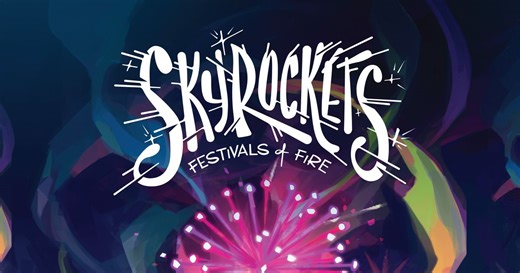 Skyrockets: Festivals of Fire