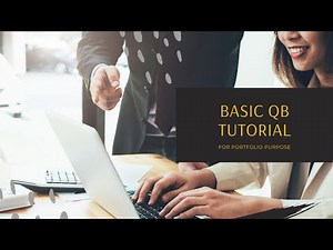 Basic QB Tutorial (For Portfolio Purpose)