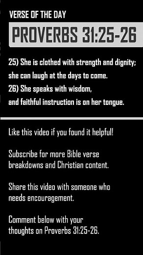 Proverbs 31:25-26: Strength & Dignity