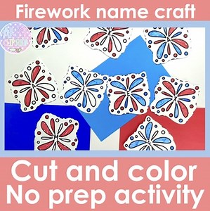 4th Of July Firework Name Craft No Prep Summer Art Project Cut & Paste Printable
