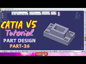 CATIA V5 Part Design Tutorial Part-27 | 3D Part Design Exercise Practice