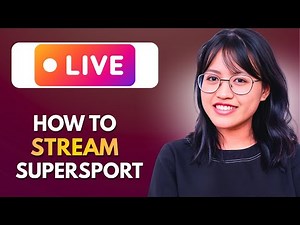 How to Stream SuperSport Live Now (Step-by-Step Guide)