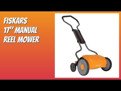 REVIEW (2025): Fiskars 17" Manual Reel Mower. Features