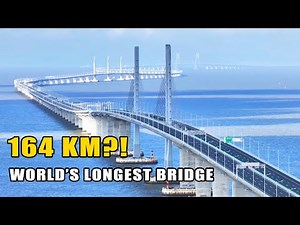 Top 10 Longest Bridges in the World (2025 Update) | From 30 km to 165 km
