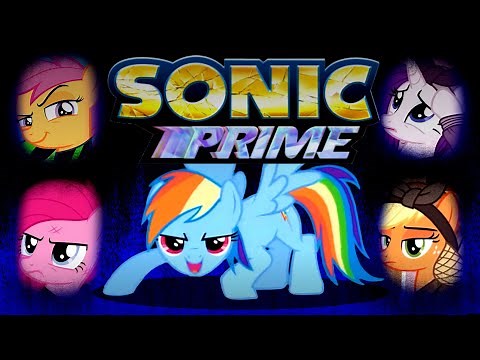 MLP PMV - Sonic Prime Trailer 2