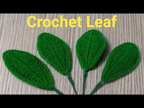 How to make step by step crochet leaf || Crochet leaf tutorial || Crochet leaf for flowers
