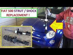 Front Left Right Strut Shock Removal and Replacement on FIAT 500 2008 2016