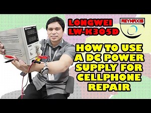 Longwei LW-K305D: How To Use A DC Power Supply For Cell Phone Repair