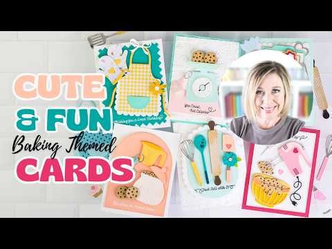 Easy to Make Cute Fun Cards Baking Themed