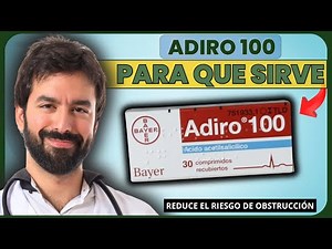 ADIRO 100💊: ¿Para que sirve? DESCUBRE SUS USOS Y BENEFICIOS | MÁS!!