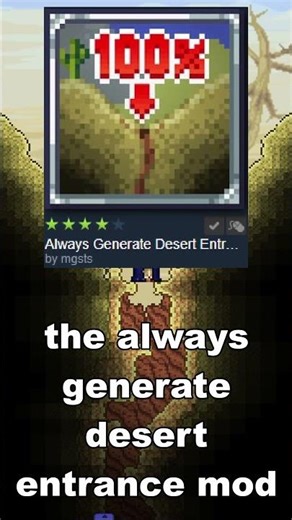 Terraria Mod of the Day: Always Generate Desert Entrance Edition