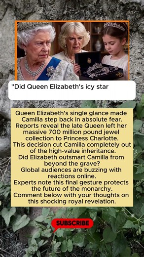 Shocking Inheritance! Does Queen Elizabeth Leave Her £700M Jewels to Princess Charlotte? 👑 #Shorts