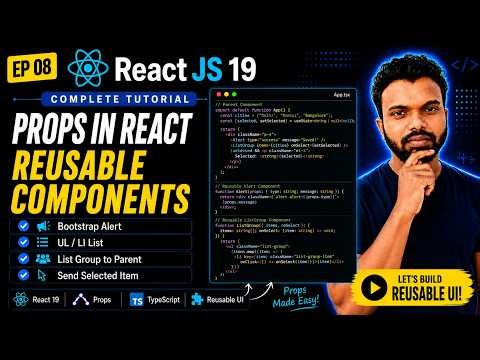 React JS 19 Tutorial in 2026 #8| Props In ReactJs | Reusable components in ReactJs