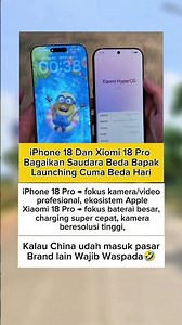 iPhone 18 Dan Xiomi 18 Pro Bagaikan Saudara Beda Bapak Launching Cuma Beda Hari