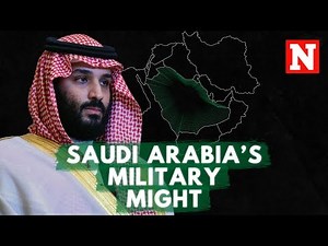 How Strong Is Saudi Arabia's Military?