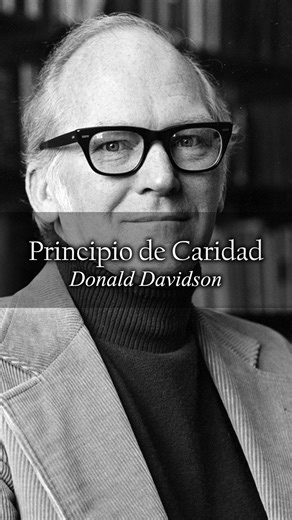 ¿Qué es el principio de caridad de Donald Davidson? . Es un principio filosófico que sostiene que, para interpretar correctamente el discurso de otro, debemos asumir que la mayoría de sus creencias son verdaderas o racionales según su propio marco. Davidson afirma que la comprensión no es posible si partimos del error sistemático o la irracionalidad del interlocutor. El principio de caridad no idealiza al otro, sino que reconoce que la comunicación exige un suelo común de coherencia y sentido. I