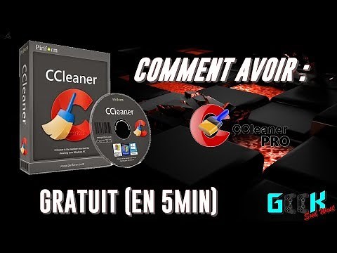 [FR] COMMENT AVOIR CCLEANER PRO GRATUIT (EN 5 MIN).HD. 2018