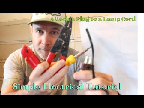 Attach a Plug to a Lamp Cord - Simple Electrical Tutorial