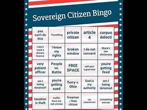 Sovereign Citizen Bingo 3: Officer401 and AngryCops