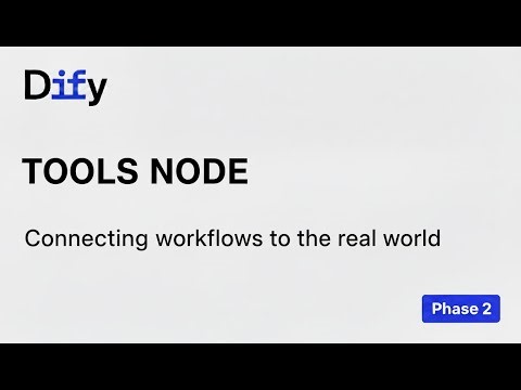 Dify Workflow – Phase 2 | Tools Node: Executing External Actions
