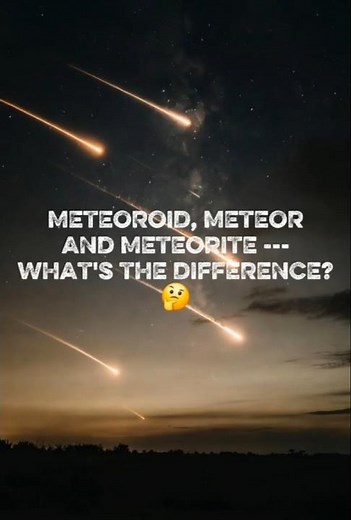 Meteoroid vs Meteor vs Meteorite — What’s the Difference. #space #shorts