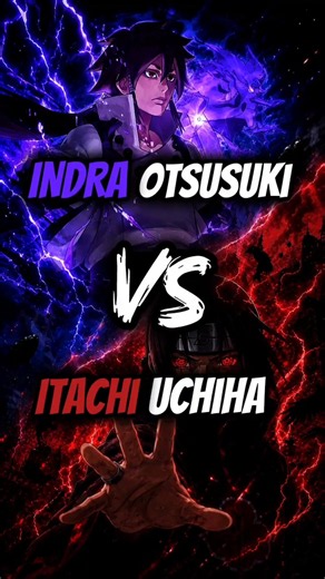Indra Otsusuki Vs Itachi Uchiha 🤯🔥 Who Win Win? | Anime BLAH