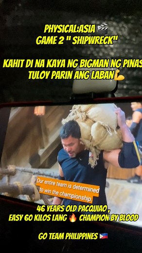 987K views · 22K reactions | Physical:Asia  Game 2 “ Shipwreck” Kahit di na kaya ng Bigman ng pinas , Tuloy parin ang Laban 46 Years old Pacquiao , Easy 60 kilos lang  Champion by blood Go team philippines  #reelsfbシ #PhysicalAsia #everyone #followers #highlights #fyp | Laag Ta Tol | Facebook